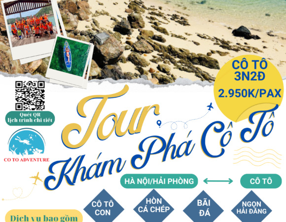 Tour 3 Ngày 2 Đêm Khám phá đảo Cô Tô